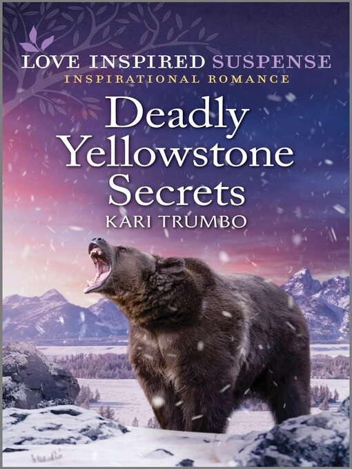 Title details for Deadly Yellowstone Secrets by Kari Trumbo - Available